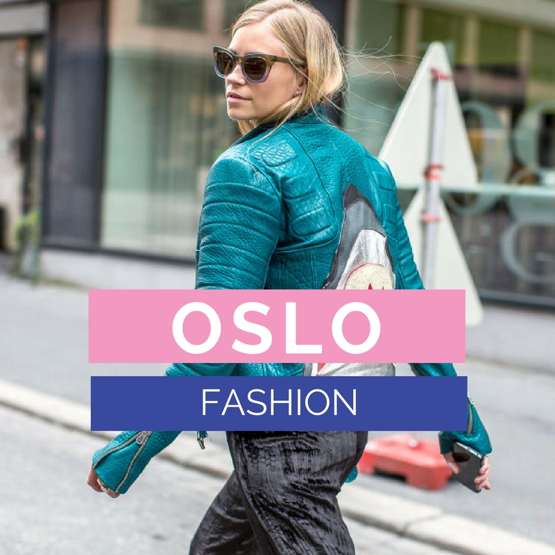 Oslo Fashion | Fashion in Oslo